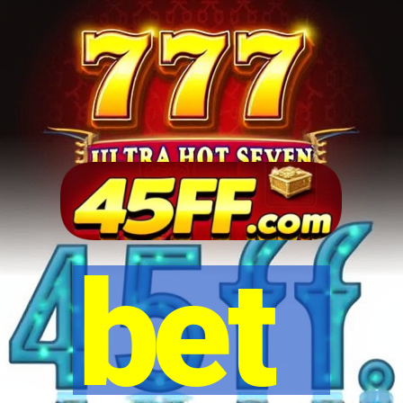bet -